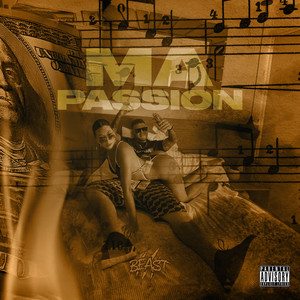 Ma passion (Explicit)