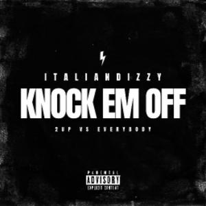 Knock Em Off (Explicit)