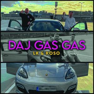 DAJ GAS GAS (Explicit)