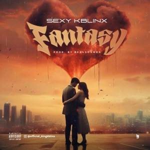 Fantacy (Explicit)