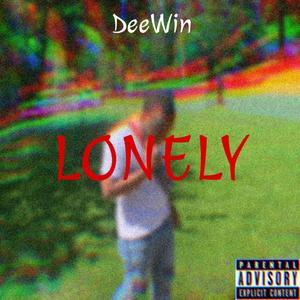 Lonely (Explicit)
