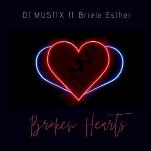 Broken Hearts (feat. Briele Esther)