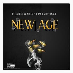 New Age (feat. Bhongo Kiid & M O B)