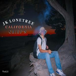 California Chief'n, Vol. 1 (Explicit)