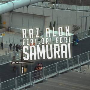 Samurai (feat. Ori Edri)