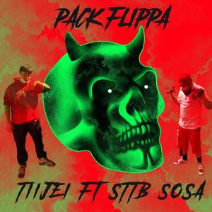 PACK FLIPPA (feat. STTB $O$A) [Explicit]