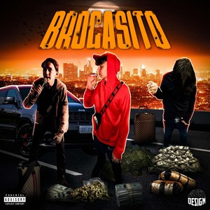 Brocasito (prod. by TimmiTheBoy x Yung Slookey) (Explicit)