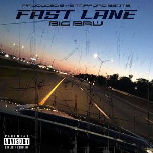 Fast Lane (Explicit)