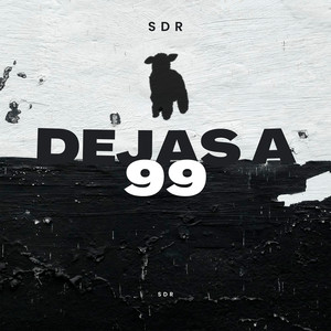 Dejas a 99