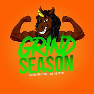 Grind Season(feat. Taye the Truth)