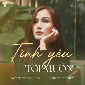 Tình Yêu Tôi Muốn