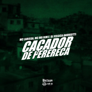 Caçador de Perereca (Explicit)