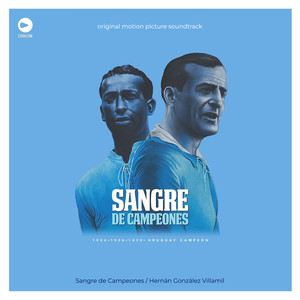 Sangre de Campeones (Original Motion Picture Soundtrack)