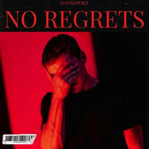 NO REGRETS (Explicit)