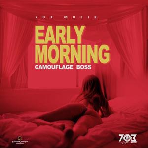 Early Morning (Explicit)