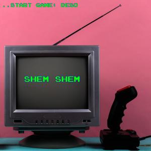 SHEM SHEM (Explicit)