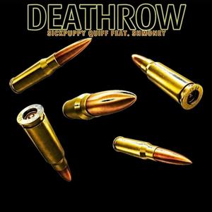 DEATHROW (feat. Shmoney) [Explicit]