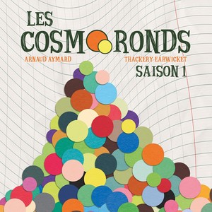 Les cosmoronds (Saison 01)