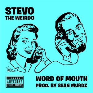 Word of Mouth (Explicit)