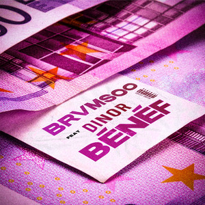 Benef (feat. Dinor RDT) (Explicit)