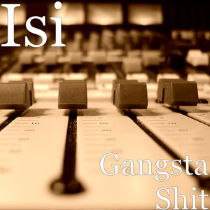 Gangsta **** (Explicit)