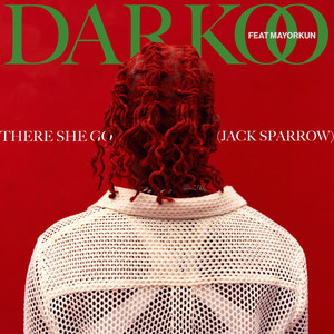 There She Go (Jack Sparrow) [feat. Mayorkun] (Explicit)