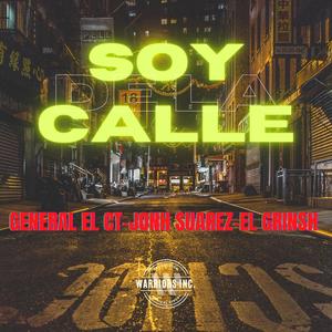 Soy de la calle(feat. ElGrinsh & Generalelct)
