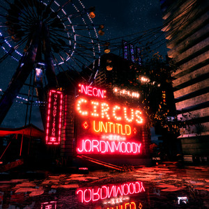 Neon Circus (Explicit)