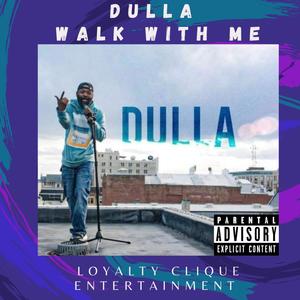 Walk with me (feat. C.Lo Records) [Explicit]