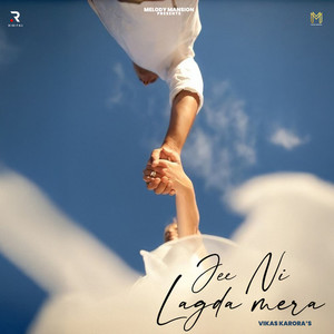 Jee Ni Lagda Mera
