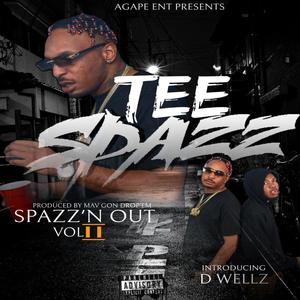 Spazz'n Out Volume 2 (Explicit)