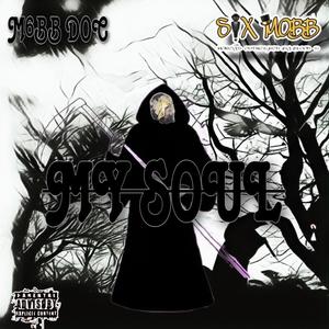 MY SOUL (Explicit)