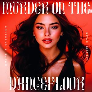 Murder On The Dancefloor