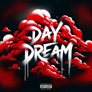 Day Dream (Explicit)