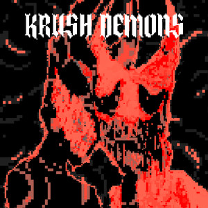 KRUSH DEMONS