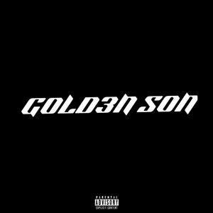 G0LD3N S0N (Explicit)