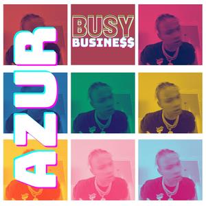 Busy Business (Explicit)