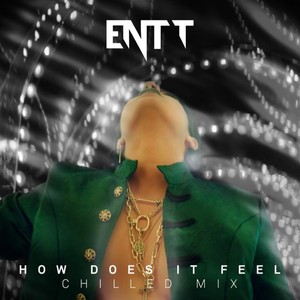 How Does It Feel (Chilled Mix)