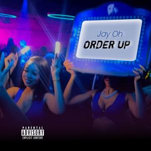 Order Up (Explicit)