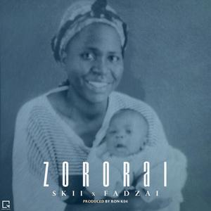 Zororai (feat. Fadzai)