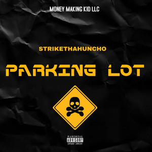 Parking Lot (Explicit)