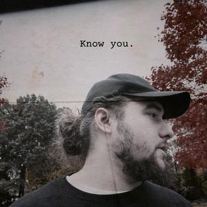 Know You (Explicit)
