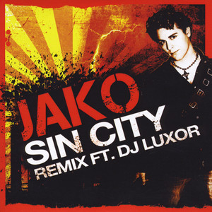 Sin City (Remix) [feat. DJ Luxor]