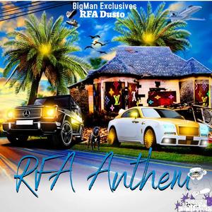 RFA Anthem (Explicit)