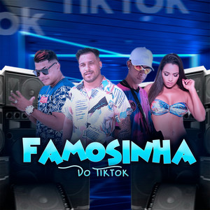 Famosinha do Tik Tok (Explicit)