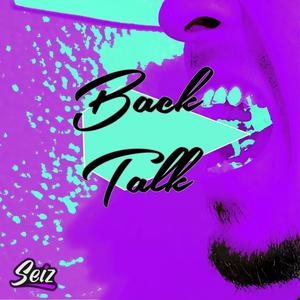 Back Talk (Explicit)