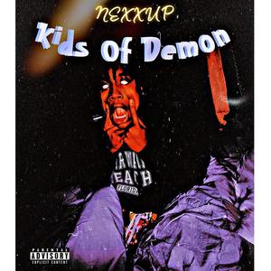 Kids Of Demon (Explicit)