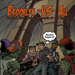 Brooklyn Vs. All (feat. Rock) [Explicit]