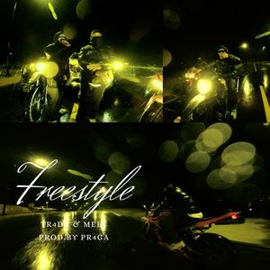 Freestyle (feat. Tr4da & Melé) [Explicit]