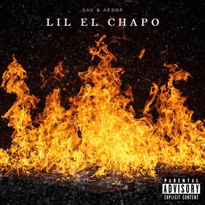 Lil El Chapo (Explicit)